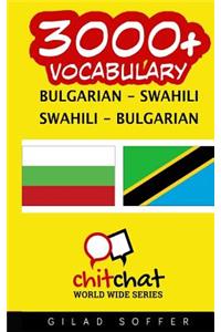 3000+ Bulgarian - Swahili Swahili - Bulgarian Vocabulary