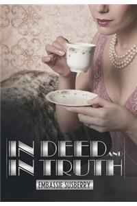 In Deed and in Truth