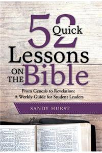 52 Quick Lessons on the Bible