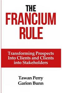 The Francium Rule