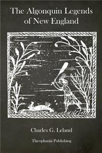 Algonquin Legends of New England