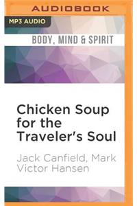 Chicken Soup for the Traveler's Soul