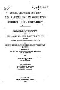 Quelle, Verfasser, und Text des altenglischen Gedichtes Christi Höllenfahrt