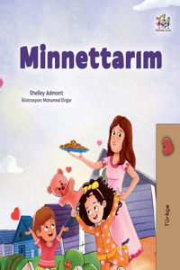 I am Thankful (Turkish Book for Children)