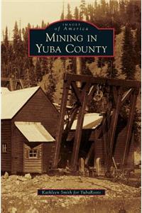 Mining in Yuba County