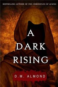 A Dark Rising