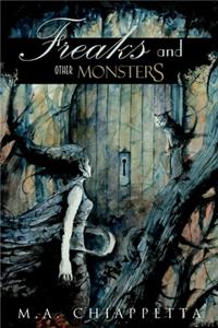 Freaks and Other Monsters