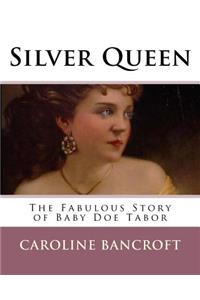 Silver Queen