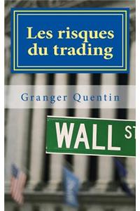 Les risques du trading