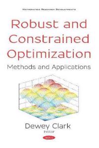 Robust and Constrained Optimization