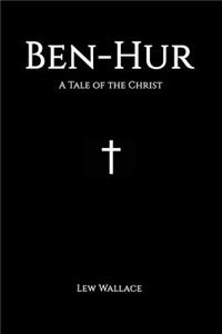 Ben-Hur: A Tale of the Christ