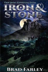 Iron and Stone
