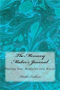 The Memory Makers Journal