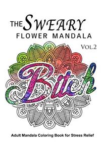 Sweary Flower Mandala Vol.2