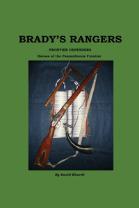 Brady's Rangers, Frontier Defenders