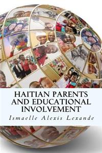Haitian Parents and Educational Involvement