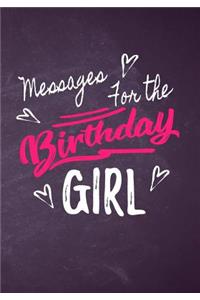 Messages For The Birthday Girl