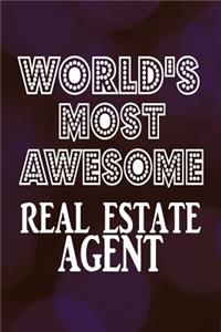 World's Most Awesome Real Estate Agent