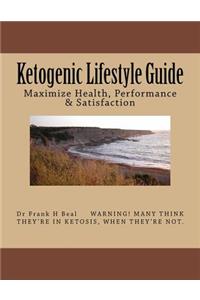 Ketogenic Lifestyle Guide