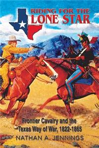 Riding for the Lone Star, Volume 2