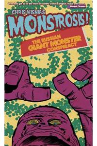 Monstrosis the Russian Giant Monster Conspiracy
