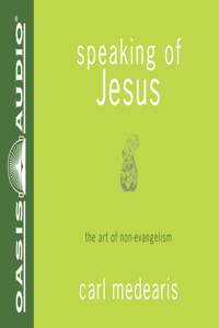 Speaking of Jesus