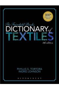 Fairchild Books Dictionary of Textiles