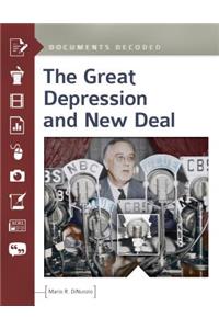 The Great Depression and New Deal: Documents Decoded