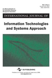 International Journal of Information Technologies and Systems Approach, Vol 3 ISS 1