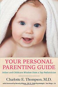Your Personal Parenting Guide