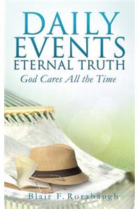 Daily Events Eternal Truth