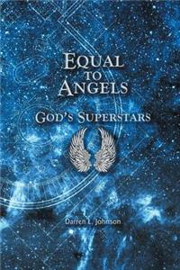 Equal to Angels
