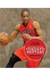 The Story of the Toronto Raptors