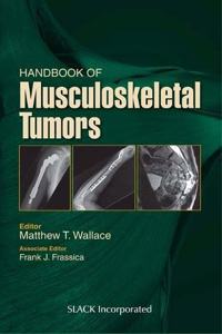 Handbook of Musculoskeletal Tumors