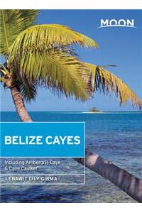 Moon Belize Cayes (Second Edition)