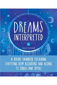 Dreams Interpreted