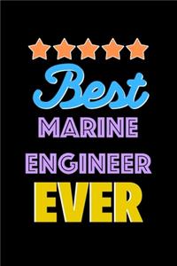 Best Marine Engineer Evers Notebook - Marine Engineer Funny Gift