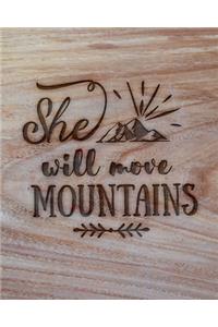 She Will Move Mountains