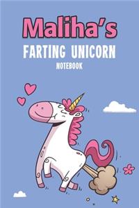 Maliha's Farting Unicorn Notebook: Funny & Unique Personalised Notebook Gift For A Girl Called Maliha - 100 Pages - Perfect for Girls & Women - A Great Notebook Journal For Home, Scho