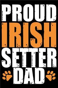 Proud Irish Setter Dad