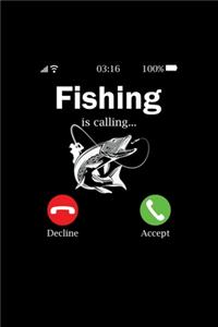 Fishing is calling
