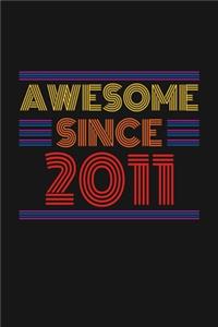 Awesome Since 2011