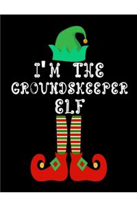 I'm the Groundskeeper Elf