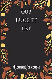 Our bucket list A journal for couple