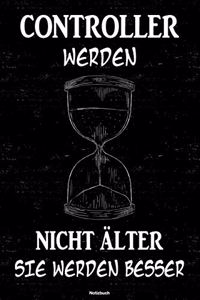 Controller werden nicht älter sie werden besser Notizbuch