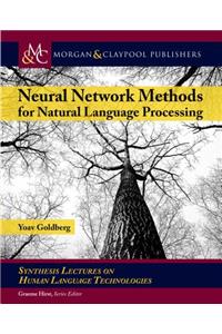 Neural Network Methods in Natural Language Processing