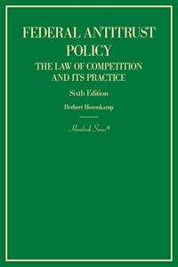 Federal Antitrust Policy, The Law of Competition and Its Practice