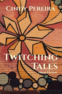 Twitching Tales