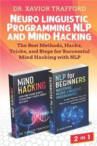Neuro-linguistic Programming (NLP) and Mind Hacking 2 in 1