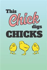 This Chick Digs Chicks